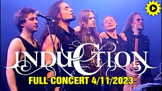 INDUCTION - Full Concert [4/11/2023 #live @Principal - Thessaloniki - Greece]