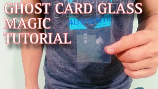 Ghost Card Glass Magic Tutorial