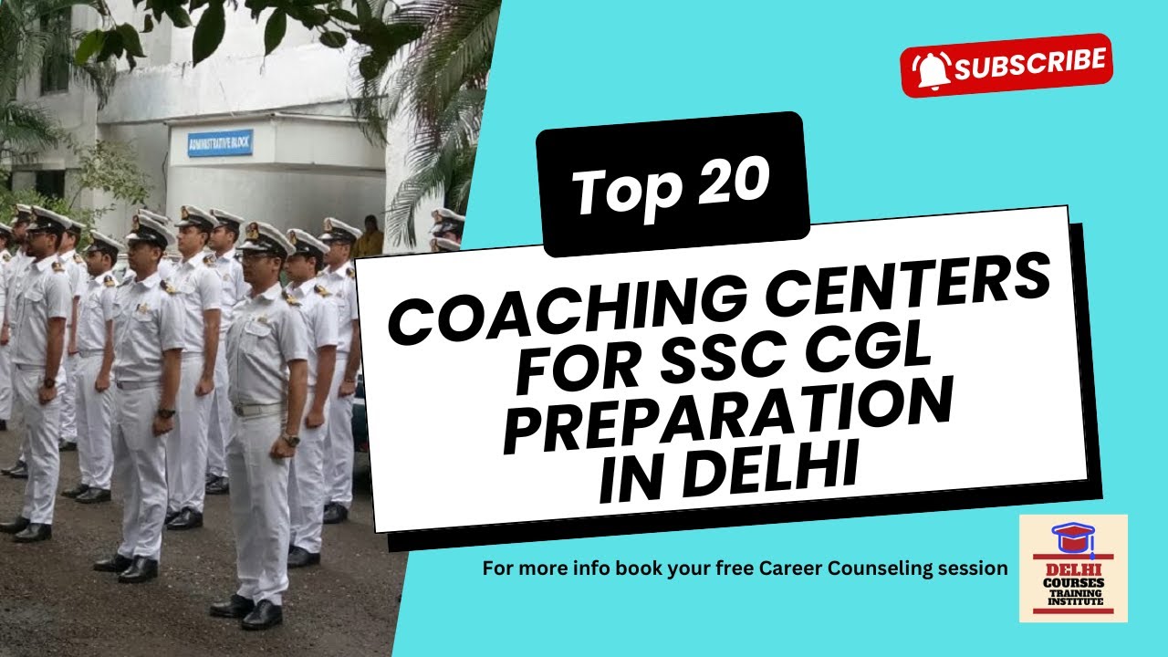 Top 20 Coaching Centers For SSC CGL Preparation In Delhi Digital