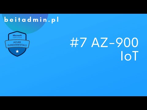 Wideo: IOT Connect: 7 kroków Wideo: IOT Connect: 7 kroków