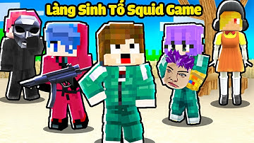 Làng Sinh Tố SQUID GAME Trong Minecraft