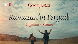 Gönül Dağı Müzikleri - Seherde Bağlama Keman (Ramazan'ın Feryadı) Resimi