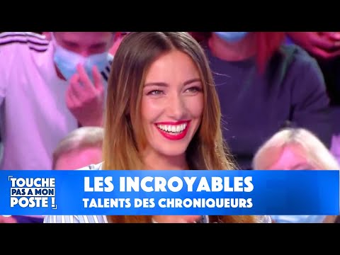 Les chroniqueurs de TPMP ont des incroyables talents !
