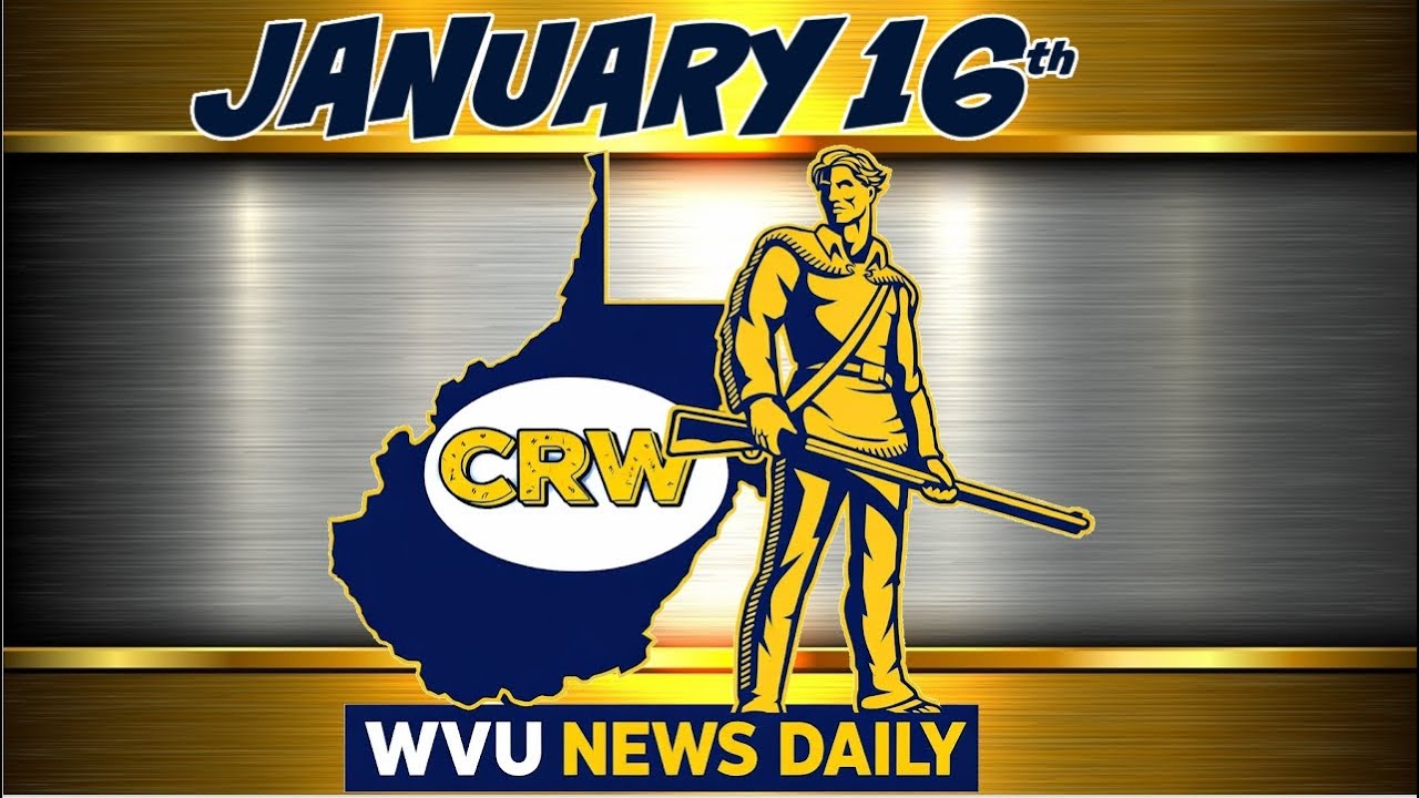 WVU News Daily (January 16th) | West Virginia Mountaineers | WVU Sports
