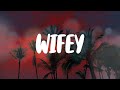Rubi Rose Wifey Lyric Video