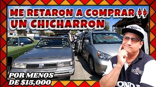 ❗❗ Hice el Reto de Comprar un carro Auto Barato chicharron por menos de (15 mil pesos) lo Compre ??