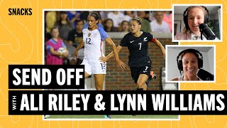 World Cup Preview: Ali Riley, Lynn Williams, Sam Mewis discuss USWNT, New Zealand and more | Snacks