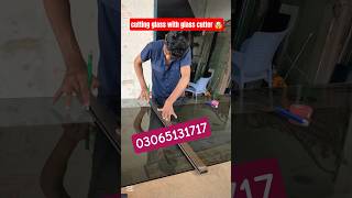 cutting glass with glass cutter #viral #shortvideo #trending #viralvideo #youtubeshorts #shortsfeed