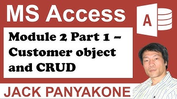 CMS: Module 2 Part 1 - Customer class object and the CRUD functions in Microsoft Access