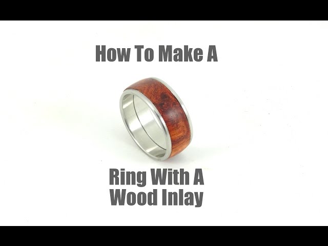 How to Make a Wooden Wedding Ring – Wolf & Iron