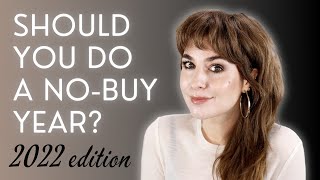 SHOULD YOU DO A NO-BUY IN 2022? MY EXPERIENCE AND ADVICE FT. A LONG AND INVOLVED GARDENING METAPHOR