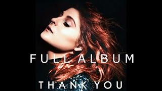 Meghan Trainor - Thank You (full album)