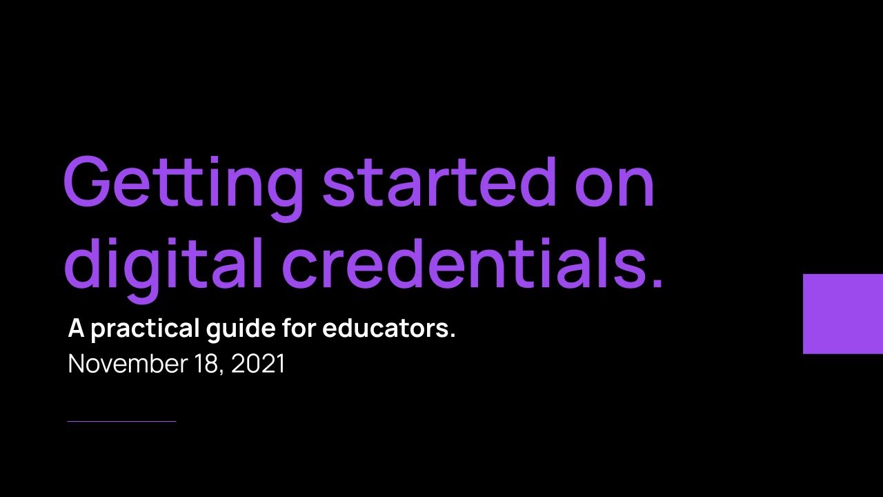 Getting started on digital credentials - A practical guide for ...