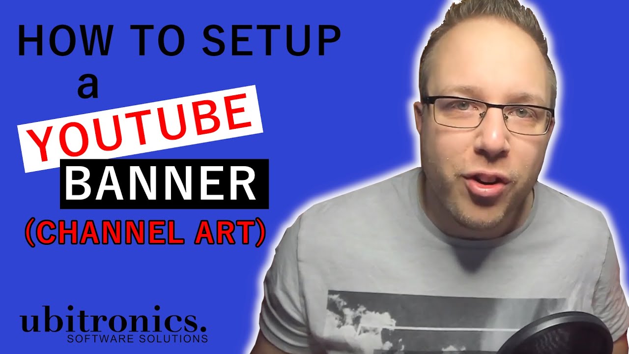 how-to-setup-a-youtube-banner-size-requirements-and-template-youtube