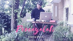 Percayalah - Afgan feat Raisa  - Durasi: 4:19. 