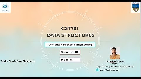 KTU CST201 DATASTRUCTURES Module 2 Stack