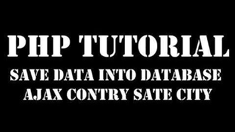 Example 9  -  Part 2- Save Database Ajax country state city dropdown using php & mysqli (dynamic)