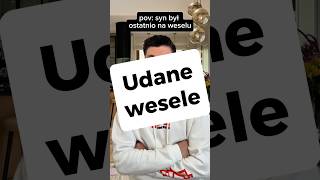 Udane wesele 😁 #wesele #ślub #parodia