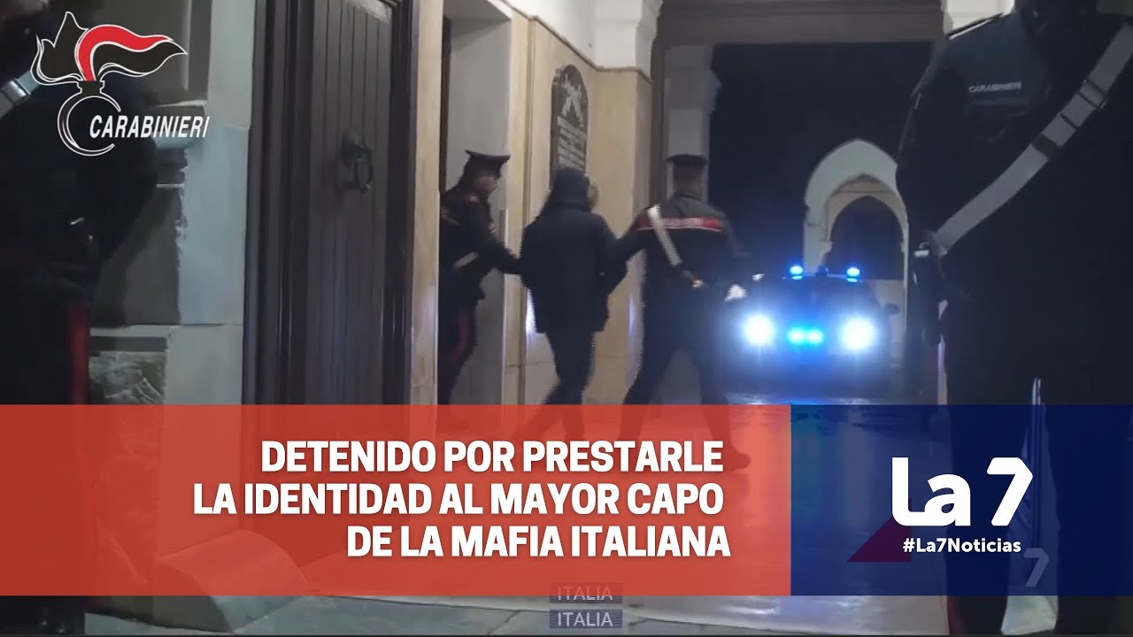 Detenido por prestar su identidad al mayor capo de la Mafia La 7
