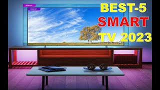 Top 5 Best Smart Tv,Best Smart Tv Reviews In 2023 Buying Guide