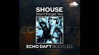 Echo Daft - won't forget you ( SHOUSE ) Resimi