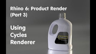 Rhino 6: Product Rendering Tutorial (Part 3) - Cycles Render
