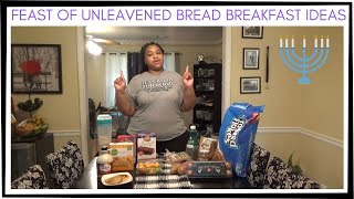 FEAST OF UNLEAVENED BREAD BREAKFAST IDEAS | FEAST OF UNLEAVENED BREAD | PASSOVER