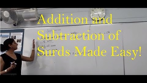 Adding and Subtracting Surds Made Easy!