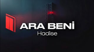Hadise - Ara Beni 
