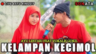 Duet Paling Asik Ayu Lestari Feat Vokalis Gokil Kelampan Kecimol Live Hari ini Batu Ringggit