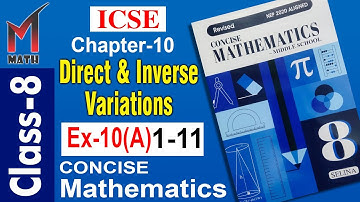 Class-8 I Cha-10 I Direct and Inverse Variations I ICSE I Selina Concise Math I Ex-10(A)_1-11