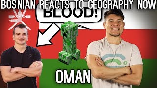 Bosnian reacts to Geography Now - OMAN