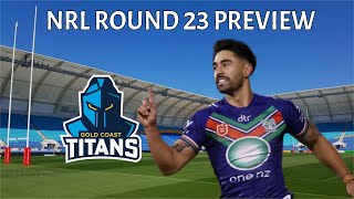 |#NRL Round 23 Preview|Gold Coast Titans V New Zealand Warriors| Cementing Top 3 spot?|