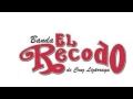 Banda El Recodo Mix