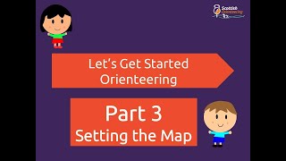 Let's Get Started Orienteering - Part 3
