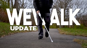 WeWALK Smart Cane And App Get Updated!