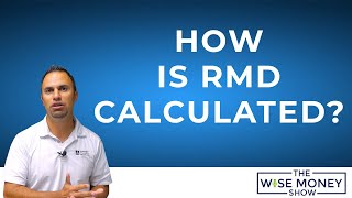 How Is Required Minimum Distribution Calculated?