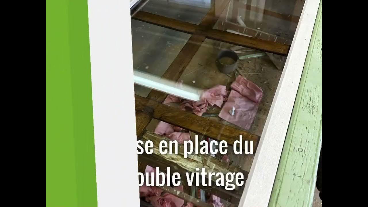 Remplacement du simple vitrage par du double vitrage . Isoler une vieille fenêtre. Rénovation