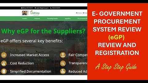 New Electronic Government Procurement System Review And Registration - A Step by step guide