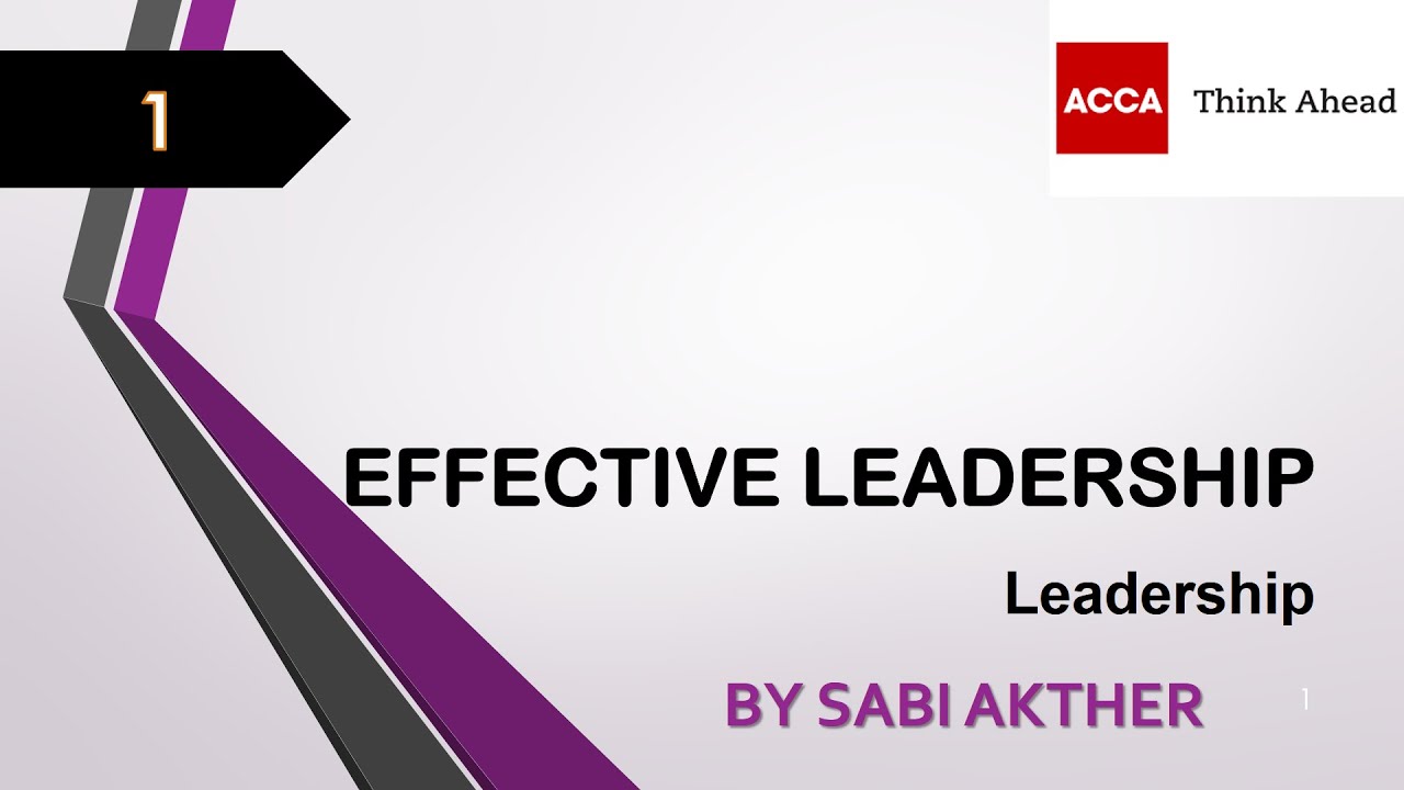 ACCA I Strategic Business Leader SBL I Effective Leadership SBL 