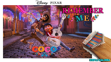 Remember Me Ost COCO ||•Kalimba with Easy Tab•||