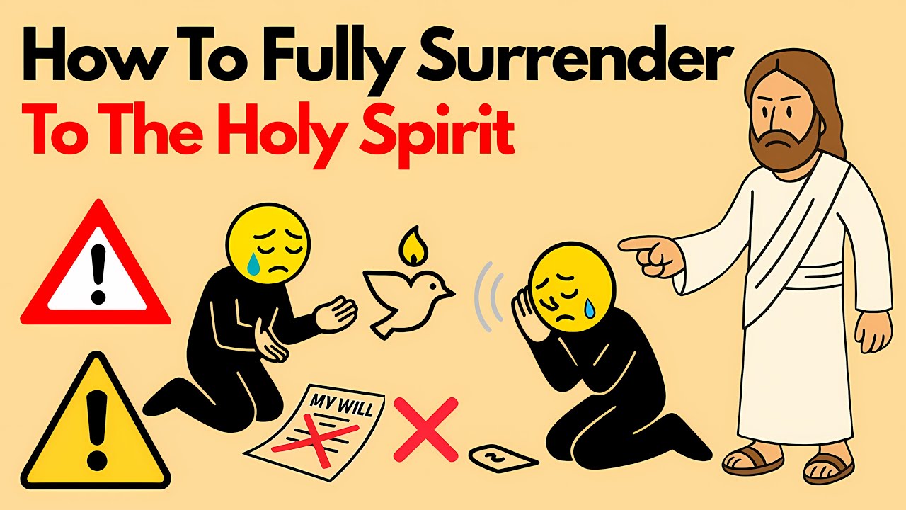 HOW TO FULLY SURRENDER TO THE HOLY SPIRIT | The One Video Every Believer Must Hear