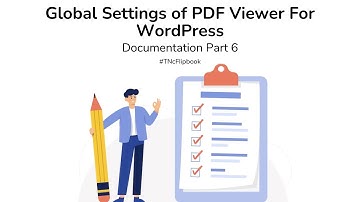 6. Global Settings of PDF Viewer For WordPress | Documentation Part 6