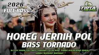 HOREG JERNIH POL BASS TORNADO | DJ CEK SOUND FULL BASS HOREG TERBARU VIRAL TIKTOK 
