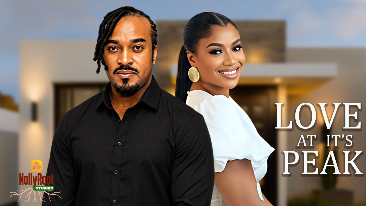 Love At It s Peak BRYAN OKARA FRANCES BEN 2026 Nigerian Movies love-at-it-s-peak-bryan-okara-frances-ben-2026-nigerian-movies