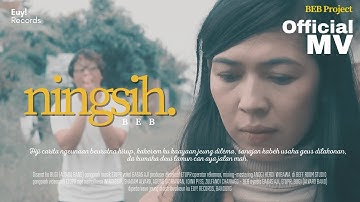 BEB - Ningsih (Official Music Video)