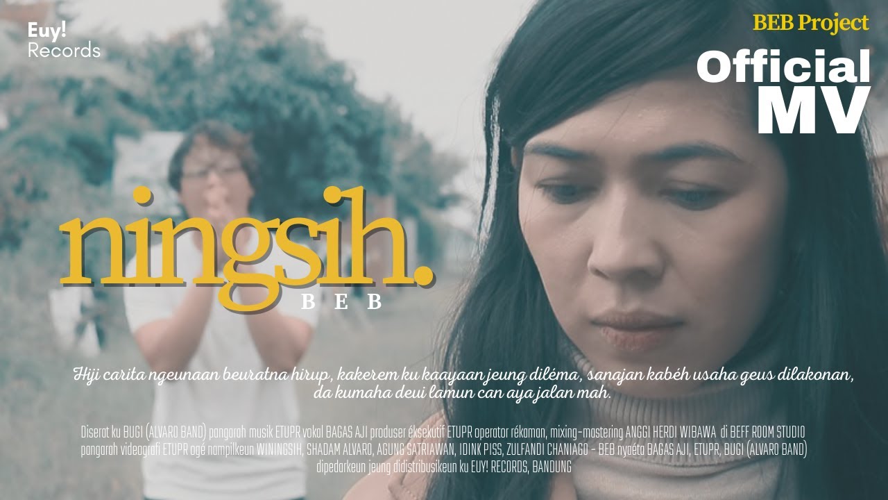 BEB - Ningsih (Official Music Video)