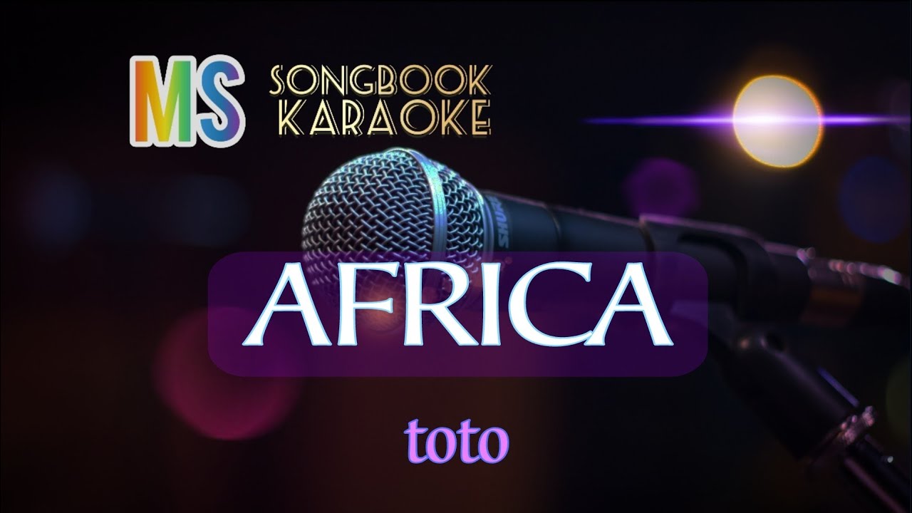 AFRICA TOTO KARAOKE YouTube