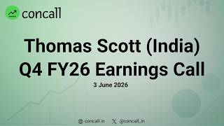 Thomas Scott India Q4 FY26 Earnings Conference Call | Concall.in