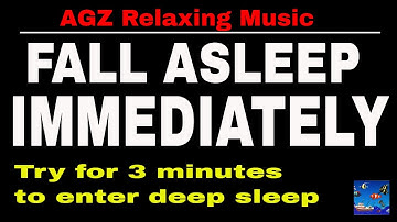 [ Try listening for 3 minutes ] and Fall into deep sleep Immediately with relaxing delta wave music